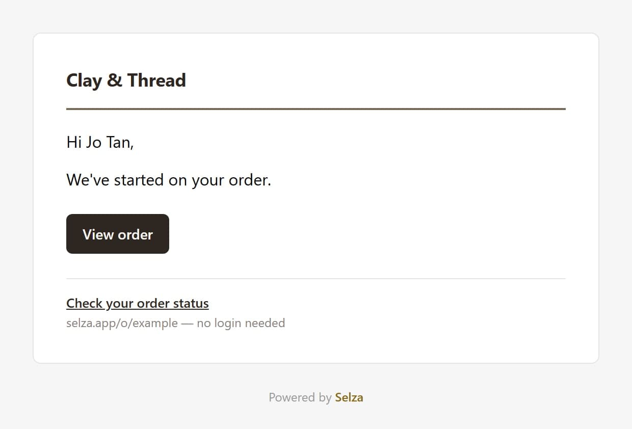 The email a buyer receives when work starts: 'We've started on your order', a View order button, and a note that the status link needs no login